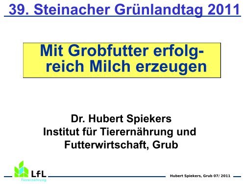 Mit Grobfutter erfolgreich Milch erzeugen - Bayern