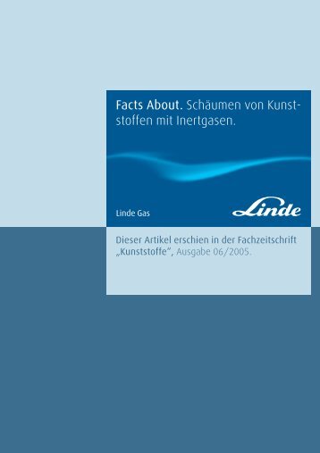 Schäumen von Kunststoffen mit Inertgasen - Linde Gas