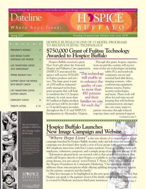 Dateline Spring 2007 - $ Grant of Fujitsu ... - Hospice Buffalo