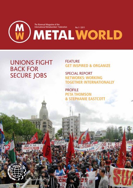 Metal World 1 2011 - International Metalworkers' Federation