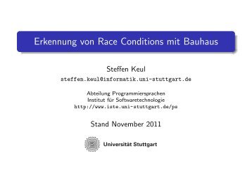 Erkennung von Race Conditions mit Bauhaus - ISTE - Universität ...