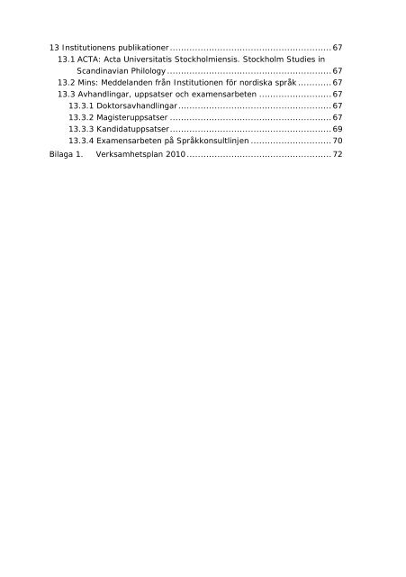 Verksamhetsberättelse 2010 - Institutionen för nordiska språk ...