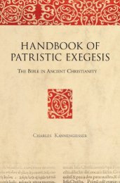 Handbook of Patristic Exegesis: The Bible in Ancient Christianity