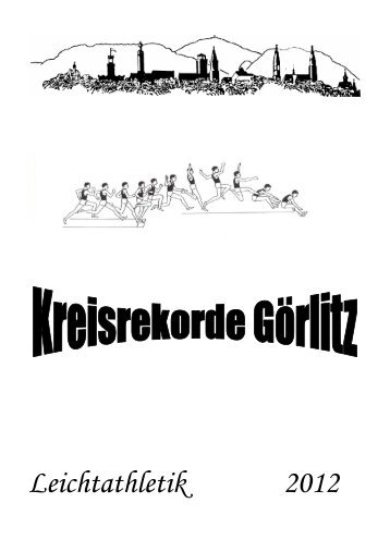 Kreisrekorde des Kreisverbandes - HSG Turbine Zittau