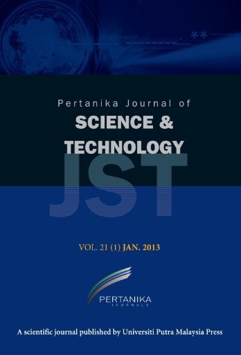 JST Vol. 21 (1) Jan. 2013 - Pertanika Journal - Universiti Putra ...