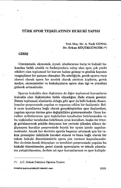 TÜRK SPOR TEŞKİLATININ HUKUKI YAPISI Yrd. Doç. Dr. A. Nadi ...