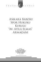 Ankara Barosu Spor Hukuku Kurulu “Av. Atilâ Elmas” Armağanı