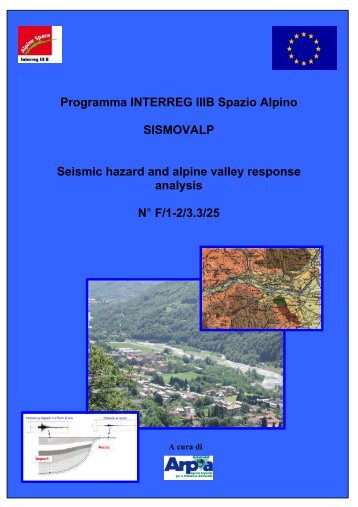 WP3- “Rischio sismico nelle valli alpine e potenziali scenari sismici”,