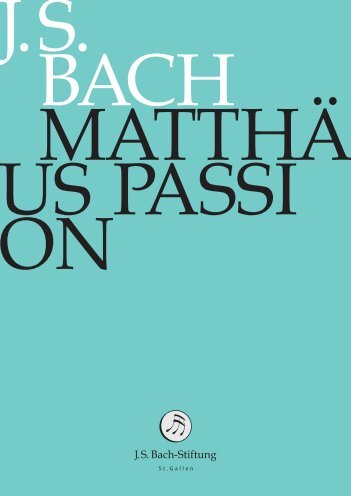 einführung zur matthäus-passion - J. S. Bach-Stiftung
