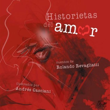 Historietas del Amor | Rolando Revagliatti / Andrés Casciani