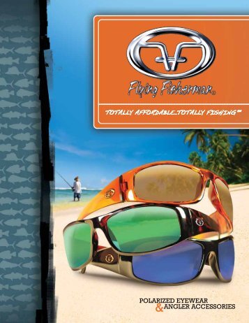 POLARIZED EYEWEAR ANGLER ACCESSORIES - Flying Fisherman