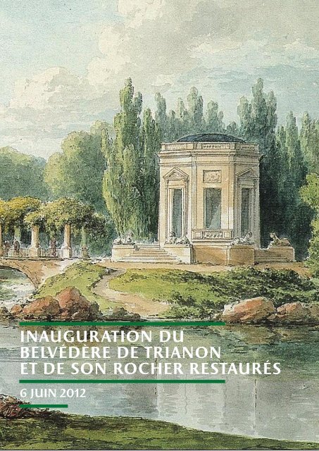 inauguration du belvédère DE trianon et de son rocher ... - Versailles