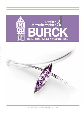 Hauskatalog Uhren und Schmuck - Juwelier BURCK in Friedberg