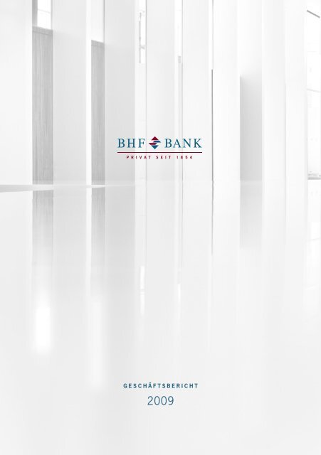 Gescha¨ftsbericht 05 - BHF-BANK Aktiengesellschaft
