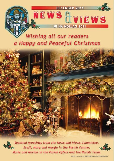 Wishing all our readers a Happy and Peaceful ... - Newbridge Parish