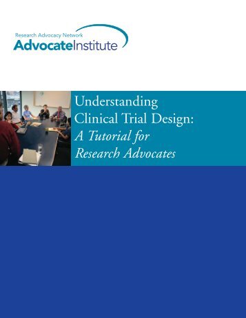 Understanding Clinical Trial Design - Research Advocacy Network