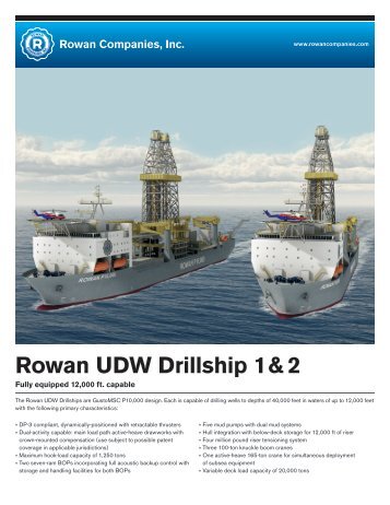 Rowan UDW Drillship 1 & 2 - Rowan Companies