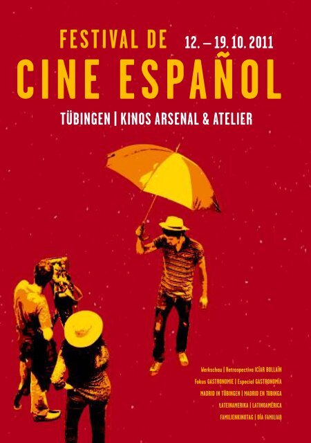 Programm (pdf) - Spanisches Filmfestival Tübingen