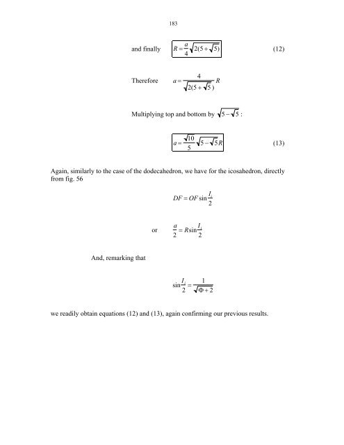 Ad Quadratum Construction and Study of the Regular Polyhedra