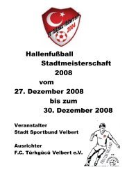 Hallenfußball Stadtmeisterschaft 2008 vom 27. Dezember 2008 bis ...
