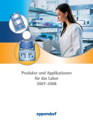 Eppendorf Katalog 2007/2008 - Webers GmbH