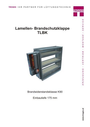 Lamellen- Brandschutzklappe TLBK - Troges