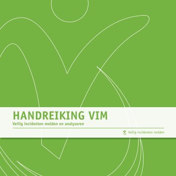 Handreiking ViM - Veilige zorg, ieders zorg