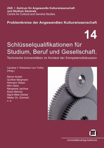 Schlüsselqualifikationen für Studium, Beruf und ... - ZAK - KIT