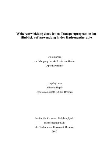 Weiterentwicklung eines Ionen-Transportprogramms im Hinblick auf ...