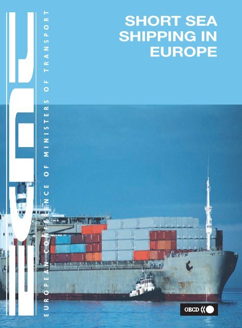 Short Sea Shipping in Europe - International Transport Forum