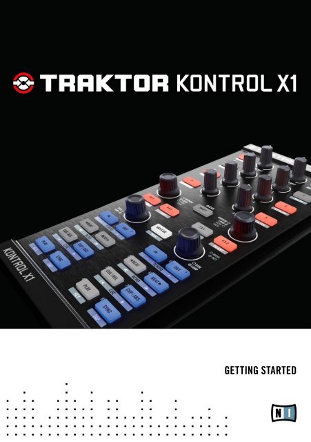 Traktor Kontrol X1 Getting Started English - Controladores DJ