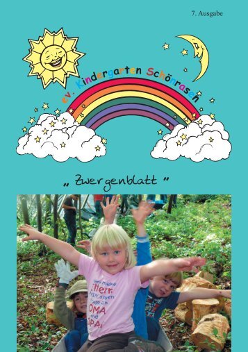 7. Ausgabe - Evangelische Kindertagesstätte Schönrasen