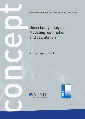 Uncertainty analysis - Modeling, estimation and ... - Concept - NTNU