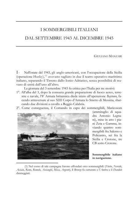 I sommergibili italiani dal settembre 1943 al dicembre - Marina Militare