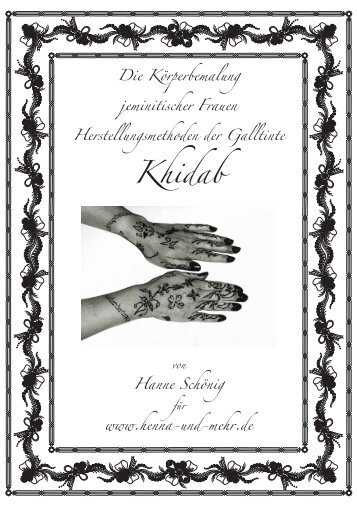 Herstellungsmethoden von Galltinte (khidab) - Henna und mehr