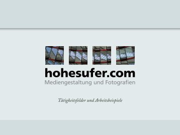 Tätigkeitsfelder und Arbeitsbeispiele - hohesufer.com