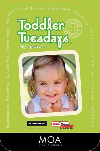 Toddler Tuesdays Toddler Tuesdays - Mall of America