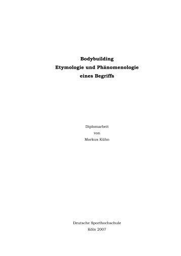 Bodybuilding Etymologie und Phänomenologie eines Begriffs