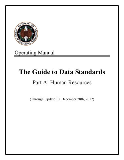 THE GUIDE TO DATA STANDARDS - Office of Personnel