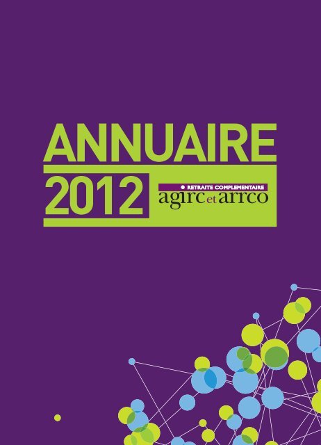 Annuaire 2012 - Agirc et Arrco