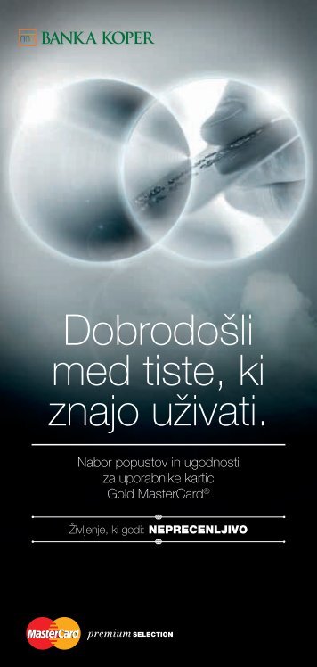 Dobrodošli med tiste, ki znajo uživati. - Banka Koper