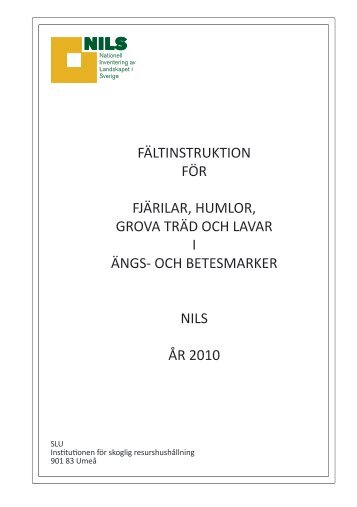 Fältinstruktion för fjärilar, humlor, grova träd och lavar