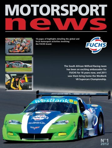 The South African Wilford Racing team has been ... - fuchs petrolub ag