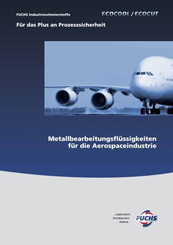 Metallbearbeitungsflüssigkeiten für die Aerospaceindustrie