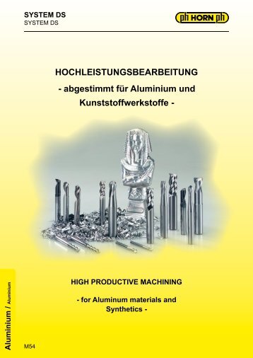 HOCHLEISTUNGSBEARBEITUNG - abgestimmt für Aluminium und ...