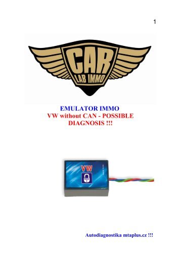 EMULATOR IMMO VW without CAN - Autodiagnostika mtaplus.cz