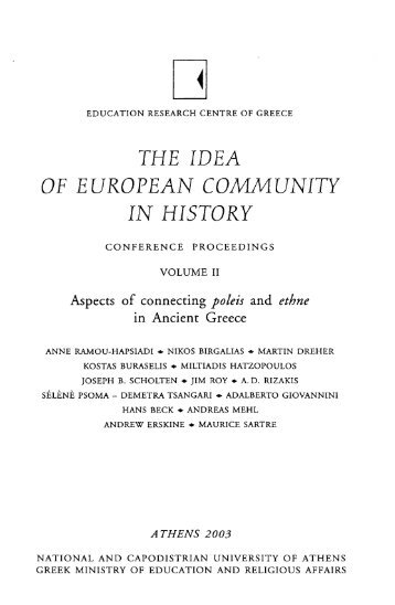 THE IDEA OF EUROPEAN COMMUNITY IN HISTORY