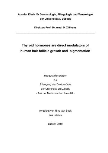 Thyroid hormones are direct modulators of human hair follicle ...