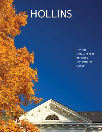 The 2007-2008 Annual Report on Giving is - Hollins University