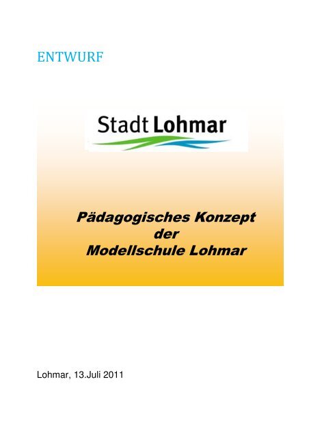 Pädagogisches Konzept der Modellschule Lohmar - Stadt Lohmar